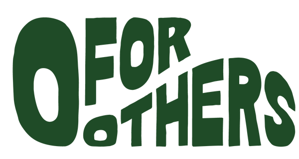O For Others